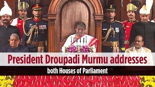 President Droupadi Murmu addresses both Houses of Parliament [upl. by Alaekim]