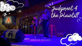 Judgment 4 the Plaintiff Mikayla Williams Live at Brother Johns Beer Bourbon amp BBQ 10262024 [upl. by Tnirb]