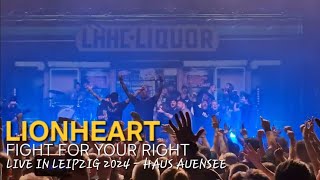 LIONHEART  FIGHT FOR YOUR RIGHT with all Bands Live in Leipzig 24022024  Haus Auensee [upl. by Ennaylime890]