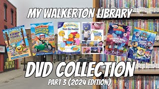 My Walkerton Branch Library Copies DVD Collection Part 3 2024 edition [upl. by Carisa450]