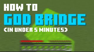 How to GOD Bridge in Minecraft [upl. by Ester954]