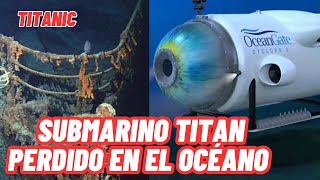 Titán OceanGate ya había sido advertida de una posible catástrofe si seguía explorando el Titanic [upl. by Yennaiv758]