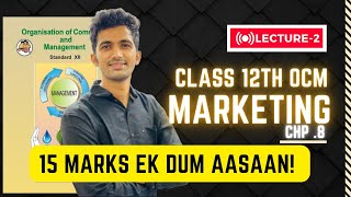 Marketing 12th OCM Chapter 8 New Syllabus Maharashtra Board Lecture 2 [upl. by Hannahoj]