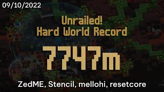 Unrailed Hard WR  7747m [upl. by Dominik]