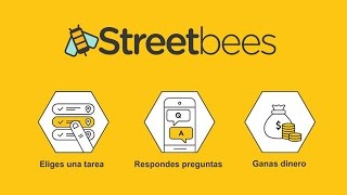 STREETBEES  Gana dinero con encuestas y tareas simples [upl. by Gaughan862]