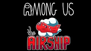 Обзор заданий AirShip Among us [upl. by Ginger]