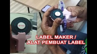 LABEL MAKER  ALAT PEMBUAT LABEL  LABEL TOPLES LABEL LISTRIK [upl. by Edyaw427]