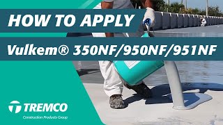 How to Apply Vulkem® 350NF950NF951NF Waterproof Deck Coating [upl. by Malilliw]