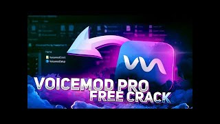 How to Crack VOICEMOD PRO  TUTORIAL VOICEMOD PRO CRACKED 2022  How to Install [upl. by Oiramal]