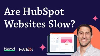 Are HubSpot CMS Websites Slow [upl. by Tenahs]