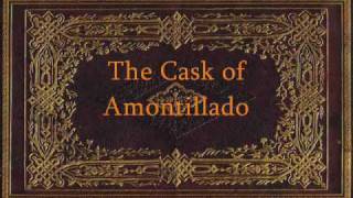 Edgar Allan Poe  The Cask of Amontillado [upl. by Yelena]