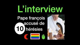 PAPE FRANCOIS HÉRÉTIQUE Interview du prêtre accusateur Père Gbenou ainsi quArnaud Dumouch [upl. by Ztnaj124]