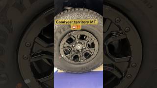 Goodyear wrangler territory mt ⚛️😱😱😱 goodyeartires goodyearterritorymt goodyear tyres fyp [upl. by Morly]