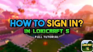 HOW TO PLAY MULTIPLAYER IN LOKICRAFT 5 🤩🤩  HOW TO SIGN IN LOKICRAFT 5 [upl. by Attehcnoc]