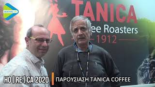 ΠΑΡΟΥΣΙΑΣΗ TANICA COFFEE ΣΤΗΝ HORECA 2020 [upl. by Cathi30]