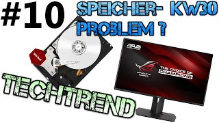 YouTuber Festplatte  ASUS Abzocke  Logitech Gaming  TECHTREND 10 KW30 [upl. by Jamill]