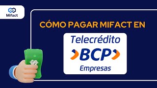 ¿Cómo pagar Mifact en el BCP Empresas  Telecrédito [upl. by Ecirahc663]