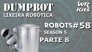 FLUXOGRAMA DO SISTEMA 2 DUMPBOT 08x  Robots 58 [upl. by Mora]