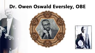 Celebrating the Life of Dr Owen Eversley OBE [upl. by Couhp]