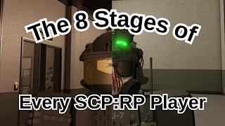 The 8 stages of every SCP Roleplay player [upl. by Malti]