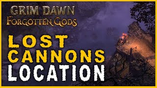 Grim Dawn Forgotten Gods  Recover the Lost Cannons Location Lost Armaments Quest Guide [upl. by Aleihs922]