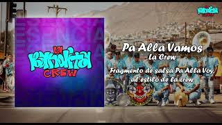 Pa Alla Vamos  La Bandita Crew Antofagasta [upl. by Huff345]