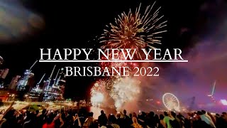 Brisbanes New Years fireworks 2022 I Happy New Year 2022 from Australia ✨ [upl. by Rebah533]