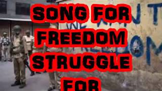 kashmir song for Freedom  kashmir song for AZADI Lyrics [upl. by Eirojram21]