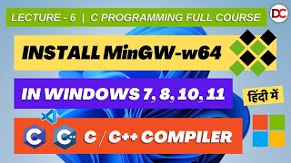 How to install MinGW in Windows 71011 CC Compiler gcc g gdb MinGW Download 2023 Hindi [upl. by Comfort336]