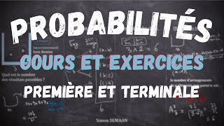 Les Probabilités  COURS COMPLET  EXERCICES CORRIGES BAC [upl. by Eleon251]