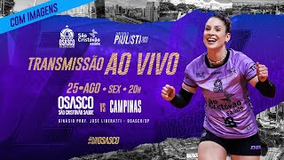 TRANSMISSÃO AO VIVO DE OSASCO SÃO CRISTÓVÃO SAÚDE X CAMPINAS COM IMAGENS [upl. by Ioab]