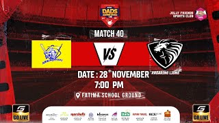 MATCH 40  AB WARRIORS VS RROARING LIONS  JFSC DADS PREMIER LEAGUE 2024 [upl. by Rosamund]