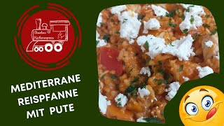 Mediterrane Reispfanne mit Pute  Thermomix® TM6TM5 TM31 [upl. by Alford986]