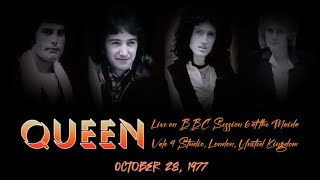 Queen  Oct 28th 1977  Live on BBC Session 6 at the Maida Vale 4 Studio London United Kingdom [upl. by Suoivatco]