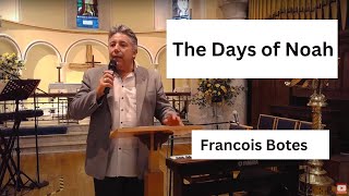 The Days of Noah  St Pauls Cathedral UK  Francois Botes [upl. by Atileda]