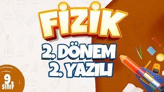 9 Sınıf 2 Dönem 2 Yazılı Hazırlık  Fizik [upl. by Kippie]