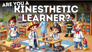 Kinesthetic Learners Explained in 3 Minutes [upl. by Kinnon]