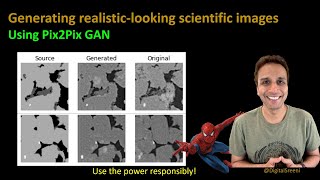 252  Generating realistic looking scientific images using pix2pix GAN [upl. by Arvie]