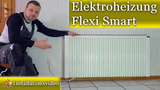 AeroFlow Elektroheizung FlexiSmart  Einbau Bedienungsanleitung amp Erläuterung zu Elektroheizungen [upl. by Neit]