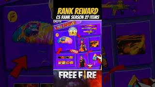 Free Rank Rewards🤯🔥Cs Rank Season 27 Items shorts trending freefire [upl. by Tabby899]