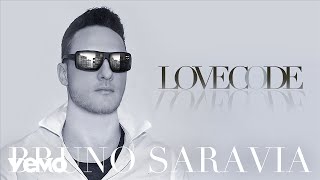 Bruno Saravia  Love CODE [upl. by Nolahc661]