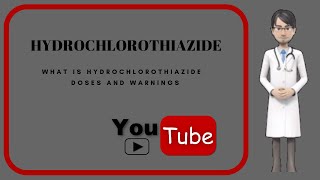 💊What is hydrochlorothiazide Side effects benefits uses and warnings of hydrochlorothiazide💊 [upl. by Dennison]