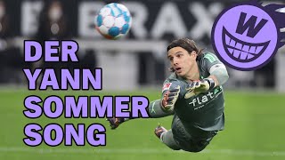 Der Yann Sommer Song [upl. by Monteria]