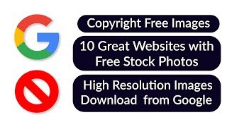 Copyright Free Images from Google with 10 Great Free Stock Photos Websites [upl. by Whitehurst]