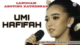 LANGGAM ABOTING KATRESNAN  UMI HAFIFAH [upl. by Amliw]