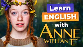 Learn ENGLISH with Anne with an E [upl. by Wilber59]