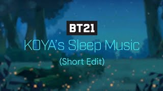 BT21 quotKOYAs Sleep Musicquot Short Edit [upl. by Leanard]