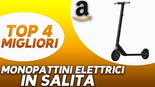 ✅ TOP 4 Miglior Monopattino Elettrico in Salita 2023 [upl. by Llereg]