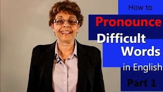 How to Pronounce Difficult English Words PT1 [upl. by Nahij]