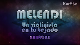 Melendi  Un violinista en tu tejado Karke [upl. by Liss]